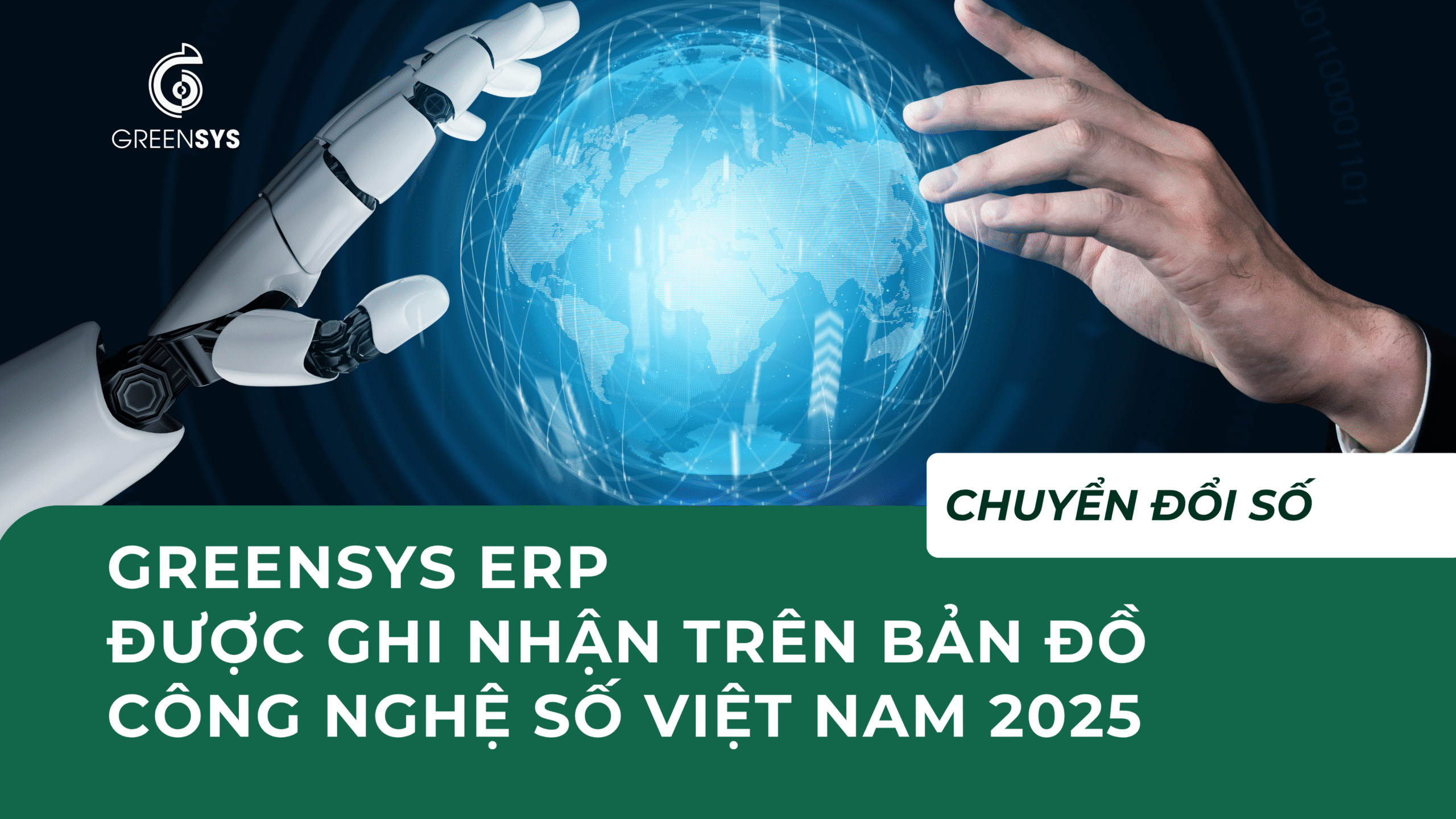 GREENSYS ERP được ghi nhận trên Bản đồ Công nghệ số Việt Nam 2025